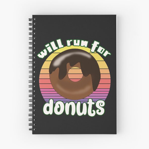 Item preview, Will run for donuts designed and sold by unique things.