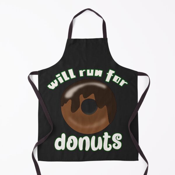 Item preview, Will run for donuts designed and sold by unique things.