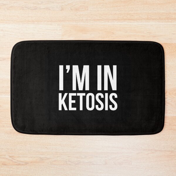 Item preview, I'm In Ketosis designed and sold by stevenwoodcock.