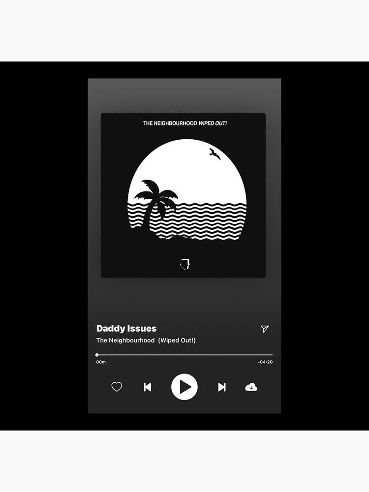 Daddy issues - The Neighbourhood #music #spotify #sounds #soundviral