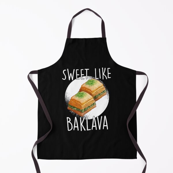Item preview, Sweet like baklava Turkey Greece gift designed and sold by Nessshirts.