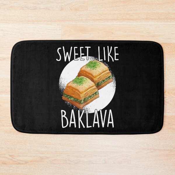 Item preview, Sweet like baklava Turkey Greece gift designed and sold by Nessshirts.