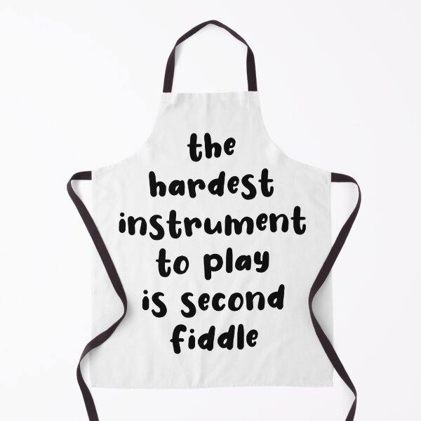 Item preview, The Hardest Instrument To Play Is Second Fiddle - 2nd Fiddle Violinist designed and sold by Seth's Tees.