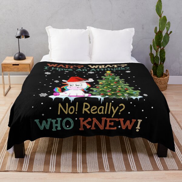 Item preview, Wait What I Have An Attitude No Really Who Knew Unicorn Christmas designed and sold by AlisonWalsh24.