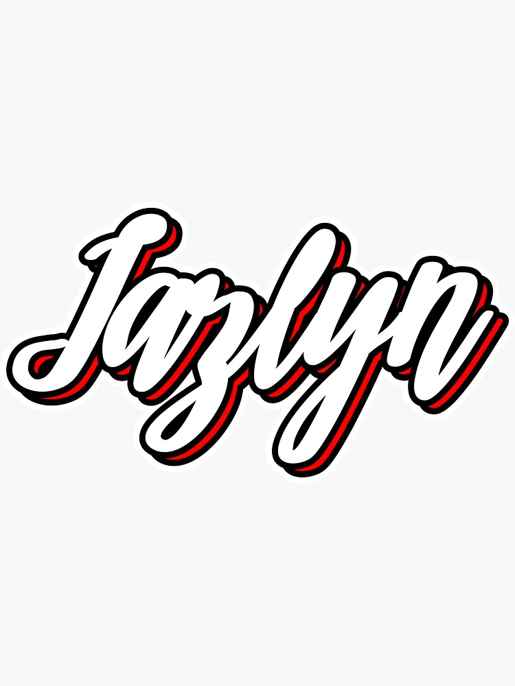 Jazlyn First Name Hand Lettered Design Sticker For Sale By Sulies