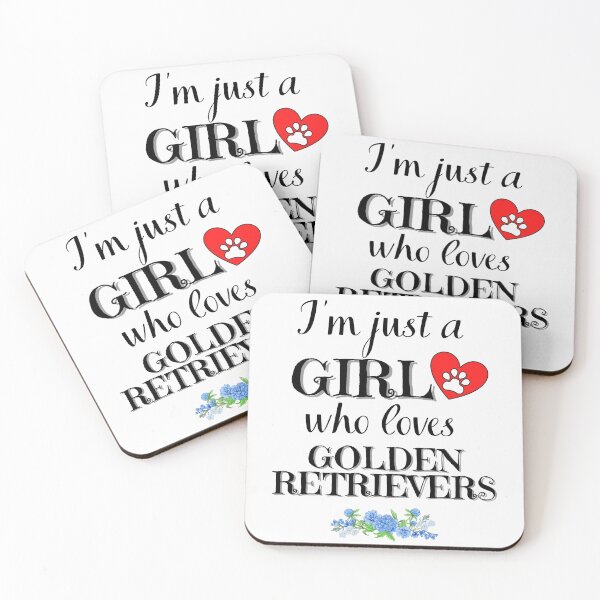 Item preview, Just a GIRL who loves GOLDEN RETRIEVERS quote Funny RETRIEVER saying designed and sold by OneTimeEngineer.