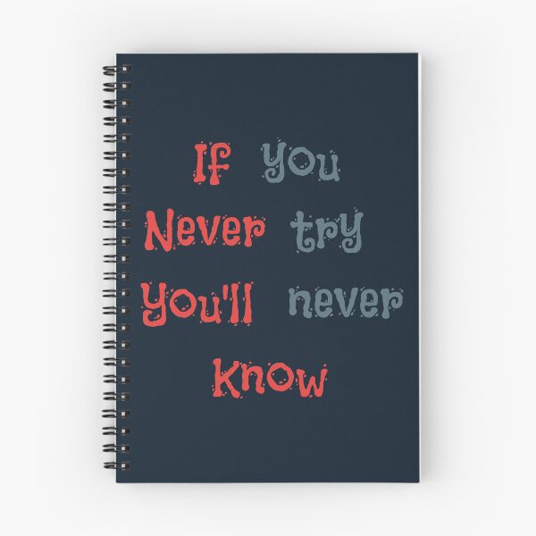 Item preview, If You Never Try You Will Never Know designed and sold by Opal Print.