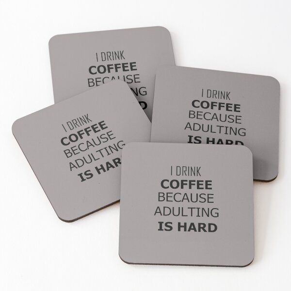 Item preview, I DrinkCoffee Because Adulting Is Hard designed and sold by PeaceHanson.