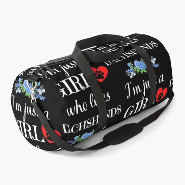Item preview, Just a GIRL who loves DACHSHUNDS quote Funny dachshund saying designed and sold by OneTimeEngineer.