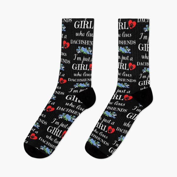 Item preview, Just a GIRL who loves DACHSHUNDS quote Funny dachshund saying designed and sold by OneTimeEngineer.