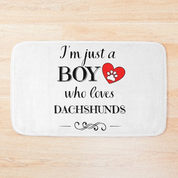 Item preview, Just a BOY who loves DACHSHUNDS quote Funny dachshund saying designed and sold by OneTimeEngineer.