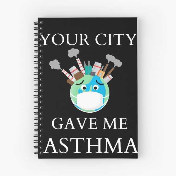Item preview, Your city gave me asthma  designed and sold by TeensArts.