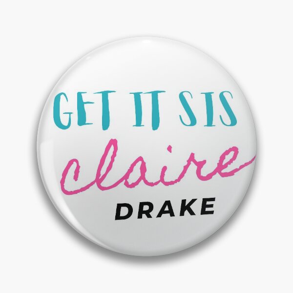 Item preview, Get it sis! claire drake classic T-Shirt designed and sold by vivaorganic.