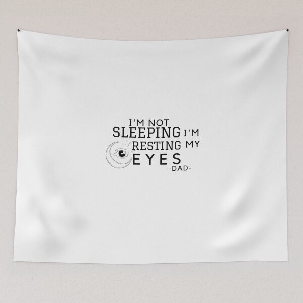 Item preview, I'm Not Sleeping I'm Resting My Eyes - Funny Dad - Dad Gift- Father's Day Gift for Dad designed and sold by hemokhtar.