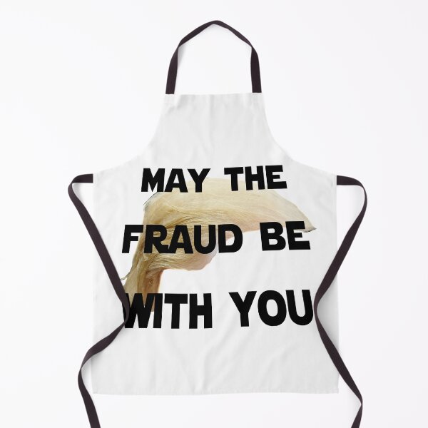 Item preview, May The Fraud Be With You - Funny Topical Design designed and sold by DerekJSmith.