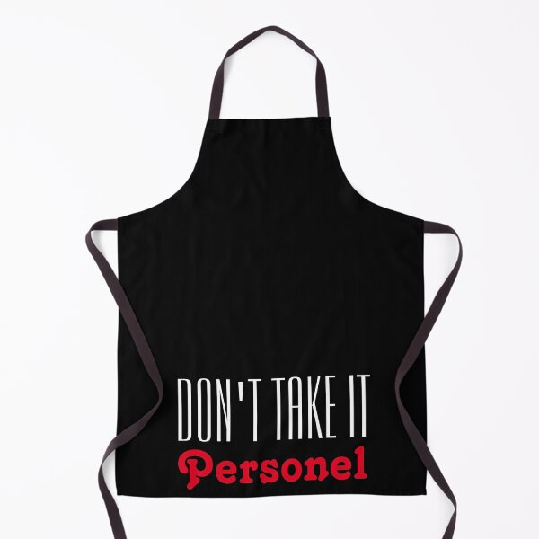 Item preview, Don't Take It Personal designed and sold by TINASTORESHOPE.