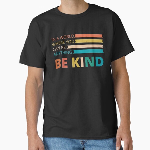 Item preview, Be Kind designed and sold by wapix.