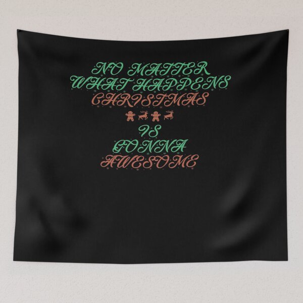 Item preview, No matter what happens Christmas 2020 is gonna awesome 3 designed and sold by arnabbabai.