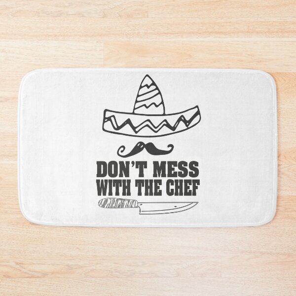 Item preview, DON'T MESS WITH  THE CHEF AWESOME MEXICAN MUSTACH CHEF DESIGH FOR COOK HUSBAND WIFE BOYFRIEND GIRLFRIEND MOM AND DAD AND FRIENDS designed and sold by thebaronart.