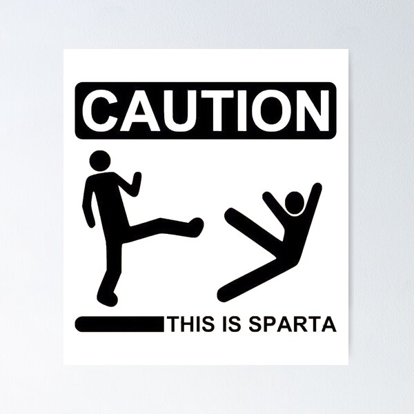 This is Sparta Poster for Sale by MegaLawlz