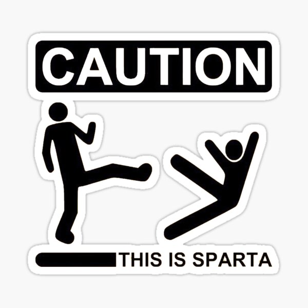 Sparta / This is Sparta Sticker