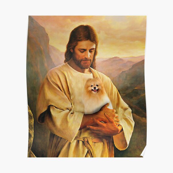 pomeranian dog and jesus lover Poster