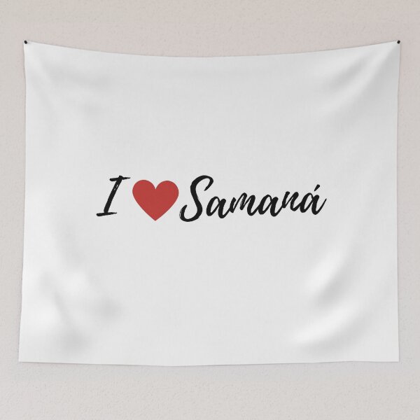 Item preview, I love Samaná - Dominican slang designed and sold by gloriasd14.