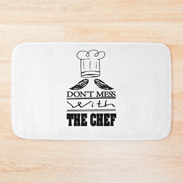 Item preview, DON'T MESS WITH  THE CHEF AWESOME  MUSTACH CHEF HAT DESIGH FOR COOK HUSBAND WIFE BOYFRIEND GIRLFRIEND MOM AND DAD AND FRIENDS designed and sold by thebaronart.