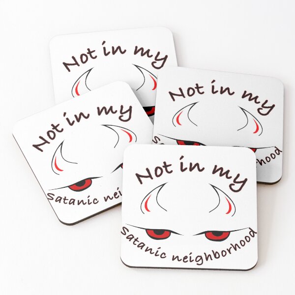 Item preview, Not in my satanic neighborhood devil satan  designed and sold by devilishxbabe.