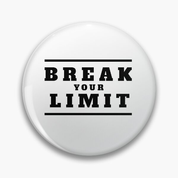 Item preview, Break Your Limit Quotes Design designed and sold by MaruXdesign.