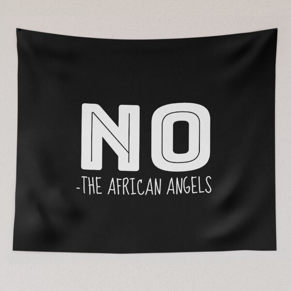Item preview, No The African Angels designed and sold by jacks-tees.