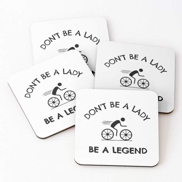 Item preview, Cycling: Don't be a lady be a legend designed and sold by TheGreenGoat.