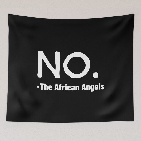Item preview, No The African Angels designed and sold by jacks-tees.