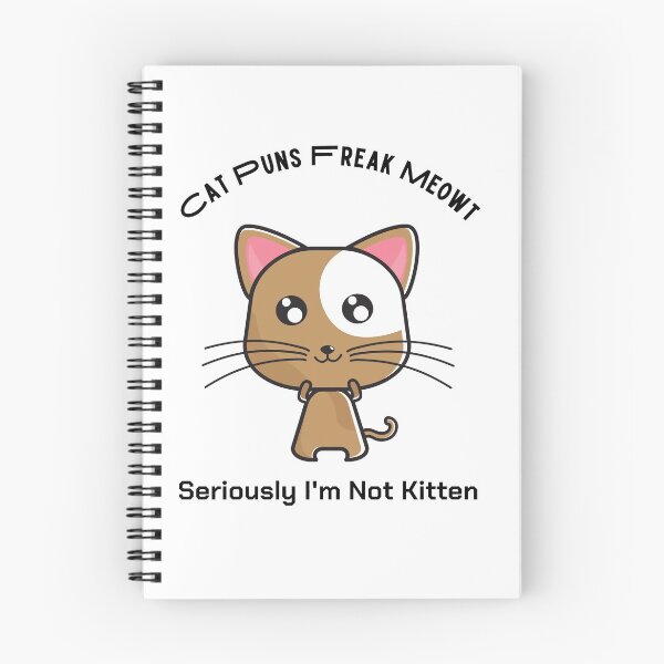 Item preview, Cat Puns Freak Meowt Seriously I'm Not Kitten,Funny Cat lover gift designed and sold by piskwi.