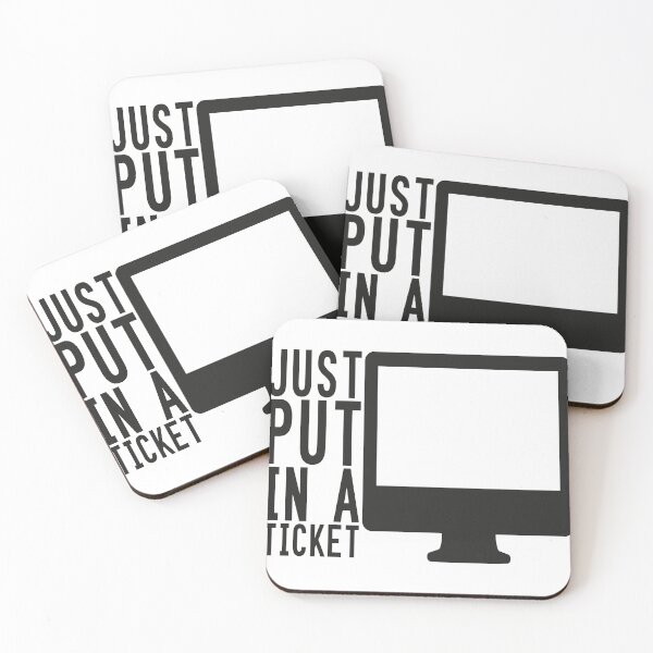 Item preview, Just Put In A Ticket For Help Desk & Tech Support  designed and sold by e-z4k.