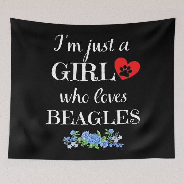 Item preview, Just a girl who loves BEAGLES quote Funny BEAGLE saying designed and sold by OneTimeEngineer.