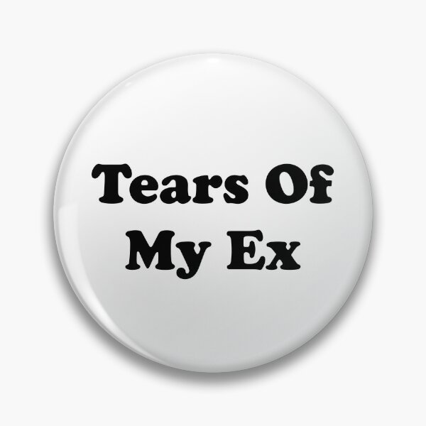 Item preview, Tears of My Ex designed and sold by ThingsByJoy.