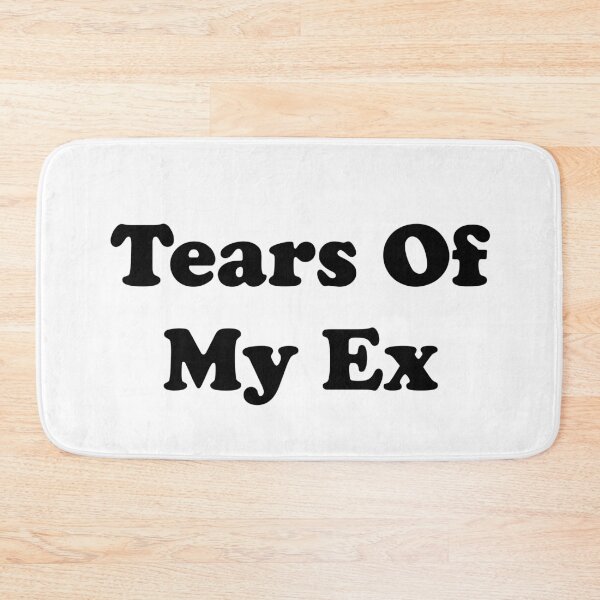 Item preview, Tears of My Ex designed and sold by ThingsByJoy.