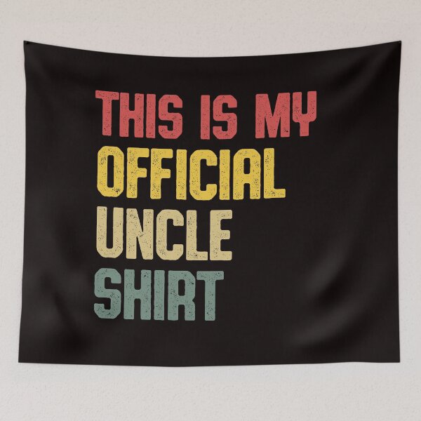 Item preview, This is My Official Uncle Shirt funny uncle gift designed and sold by Majesticoo.