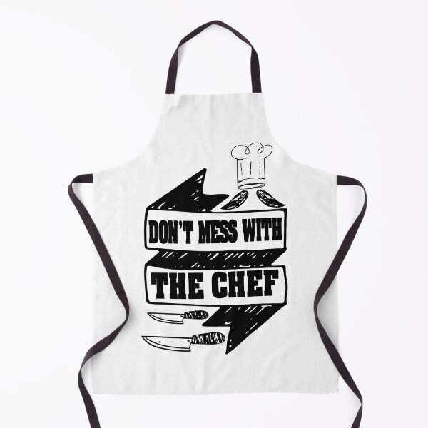 Item preview, DON'T MESS WITH  THE CHEF AWESOME  DESIGH FOR COOK HUSBAND WIFE BOYFRIEND GIRLFRIEND MOM AND DAD AND FRIENDS designed and sold by thebaronart.