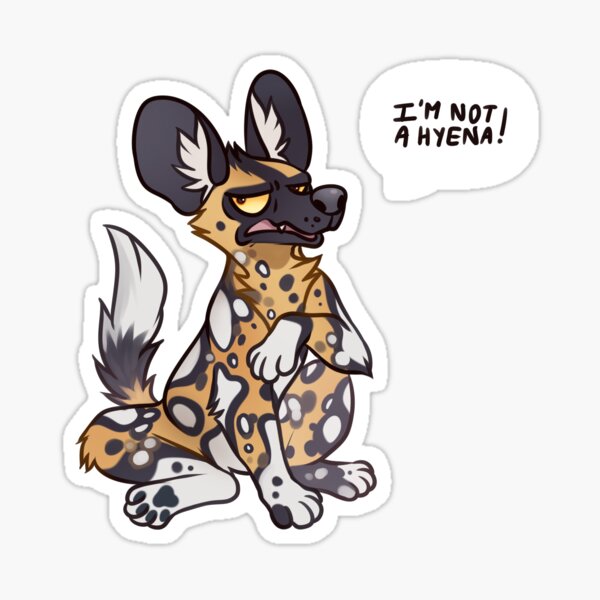 I'm not a hyena! Sticker