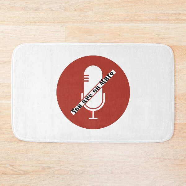Item preview, You are on mute designed and sold by ActRightToday.
