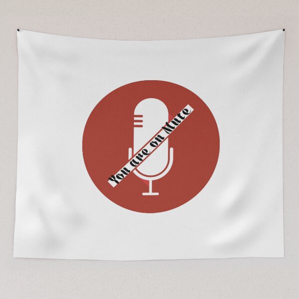 Item preview, You are on mute designed and sold by ActRightToday.