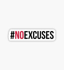 No Excuses Gym Quote Sticker