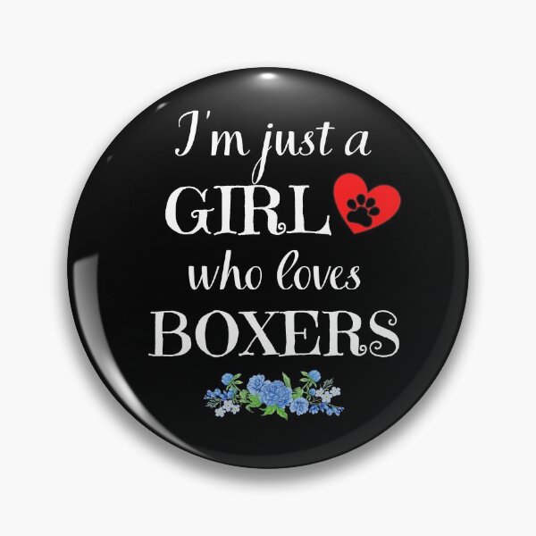 Item preview, Just a girl who loves BOXERS quote Funny BOXER saying designed and sold by OneTimeEngineer.