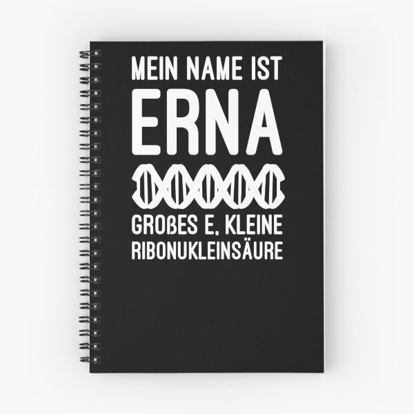 Artikelvorschau, Mein Name ist ERNA für einen Biologie Student entworfen und verkauft von PlatonisDesign.
