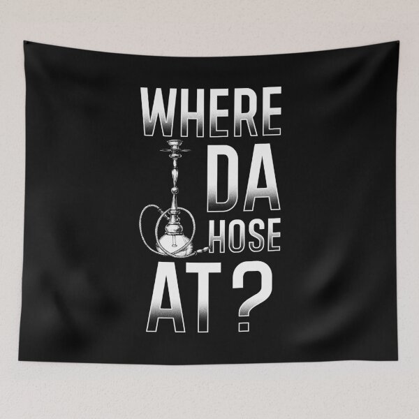 Item preview, Hookah Where Da Hose At designed and sold by coolprint.