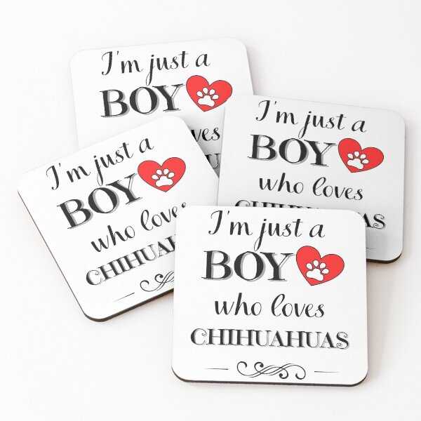 Item preview, Just a boy who loves chihuahuas quote Funny chihuahua saying designed and sold by OneTimeEngineer.