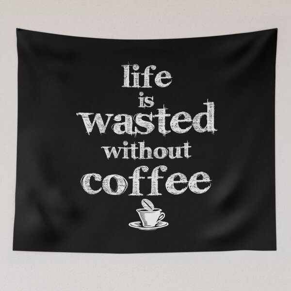 Item preview, life is pointless without coffee designed and sold by PaulS34.