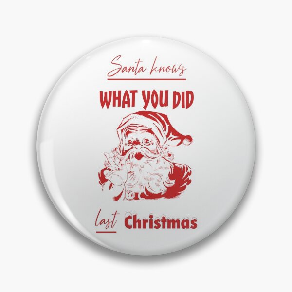 Item preview, Santa knows what you did designed and sold by Misschemical.